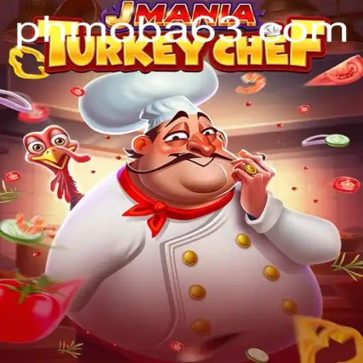 Discovering JManiaTurkeyChef: The Culinary Adventure Game by PHmoba.COM